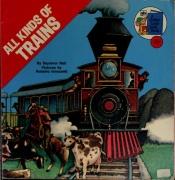 book cover of All Kinds of Trains (Golden Look-Look Book) by Seymour Reit