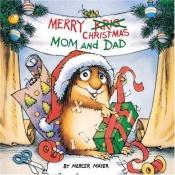 book cover of Merry Christmas mom and dad by Mercer Mayer