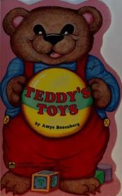 book cover of Teddy's Toys by Amye Rosenburg