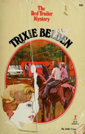 book cover of The Red Trailer Mystery (Trixie Belden by Julie Campbell