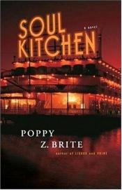 book cover of Soul Kitchen by Poppy Z. Brite