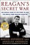 Reagan's Secret War: The Untold Story of His Fight to Save the World from Nuclear Disaster