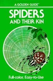 book cover of Spiders and their kin by Herbert Walter Levi