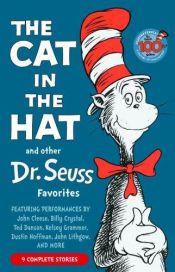 book cover of The Cat in the Hat and Other Dr. Seuss Favorites (Unabridged) by Dr. Seuss