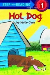 book cover of Hot Dog - Level One by Molly Coxe
