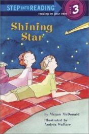 book cover of Shining Star (Step into Reading) by Megan McDonald