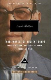 book cover of Three novels of ancient Egypt by נגיב מחפוז