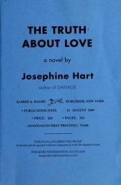 book cover of The Truth About Love by Josephine Hart