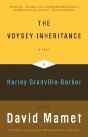 book cover of The Voysey Inheritance by David Mamet