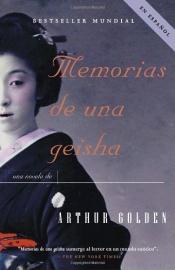book cover of Memorias de una geisha by Arthur Golden