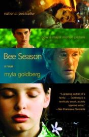 book cover of Bee Season by Myla Goldberg
