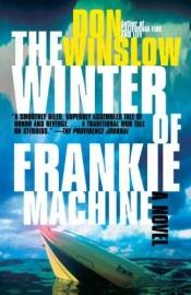book cover of L'hiver de Frankie Machine by Chris Hirte|Don Winslow