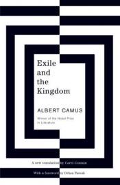 book cover of Exile and the Kingdom by Albert Camus
