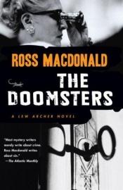 book cover of The Doomsters by Ross Macdonald