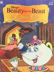 book cover of Disney's Beauty and the Beast : The Teapot's Tale by Justine Korman