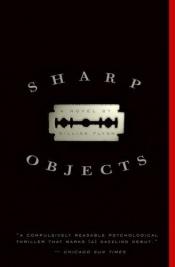 book cover of Sharp Objects by Гиллиан Флинн