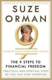book cover of The 9 steps to financial freedom : practical & spiritual steps so you can stop worrying by Suze Orman
