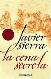 book cover of The Secret Supper by Javier Sierra