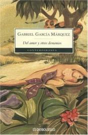 book cover of Del amor y otros demonios by Gabriel García Márquez