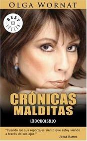 book cover of Crónicas malditas by Olga Wornat