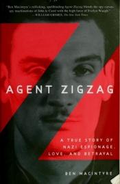 book cover of El agente Zigzag by Ben Macintyre