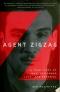 Agent Zigzag : den utrolige historien om Eddie Chapman : forræder, helt og spion