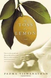 book cover of The toss of a lemon by Padma Viswanathan