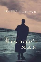 book cover of The Bishop's Man by Linden MacIntyre