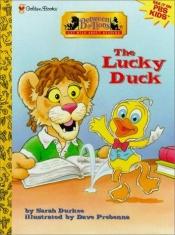 book cover of The lucky duck by Golden Books