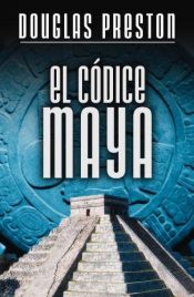 book cover of O codex Maia by Douglas Preston