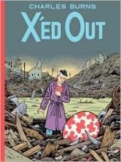 book cover of X'Ed Out by Charles Burns