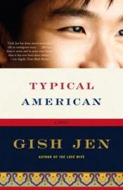 book cover of Typical American by Gish Jen