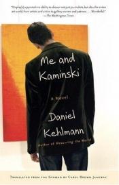 book cover of Mina ja Kaminski by Daniel Kehlmann