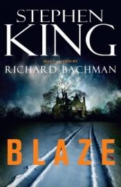 book cover of Blaze by Στίβεν Κινγκ