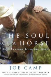 book cover of The Soul of a Horse by Joe Camp