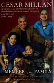 book cover of A Member of the Family (Unabridged) by Cesar Millan
