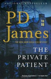 book cover of The Private Patient by P. D. James