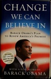 book cover of Change We Can Believe In by บารัค โอบามา