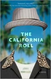 book cover of The California Roll by John Vorhaus