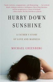 book cover of Hurry Down Sunshine by Michael Greenberg