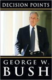 book cover of Decision Points purchased at Borders the first day released by George W. Bush