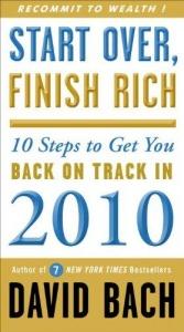 book cover of Start over, finish rich : 10 steps to get you back on track in 2010 by David Bach