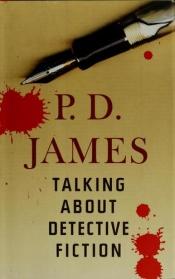 book cover of Talking about Detective Fiction by P. D. James