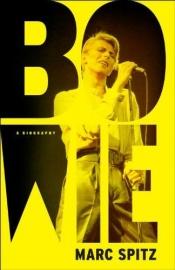 book cover of David Bowie by Marc Spitz