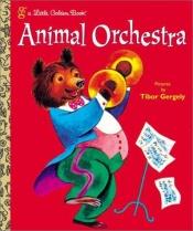 book cover of Animal Orchestra by Ilo Orleans