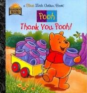 book cover of Thank You, Pooh (Disney's Pooh) by Ronne Randall