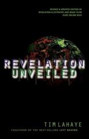 book cover of Revelation unveiled by Tim LaHaye