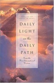 book cover of Daily Light on the Daily Path by Zondervan Publishing
