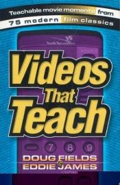 book cover of Videos That Teach by Doug Fields