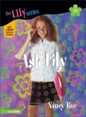 book cover of Ask Lily (Lily #5) by Nancy Rue